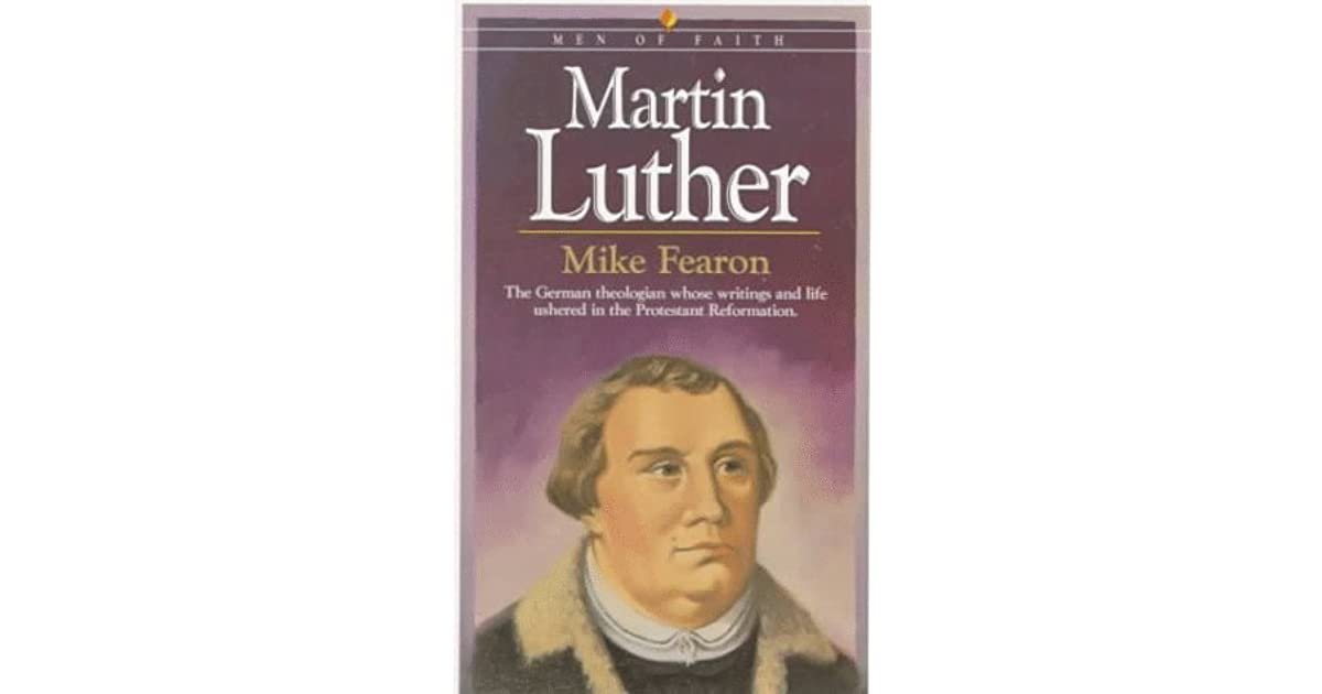  Martin Luther (Men of Faith) 
