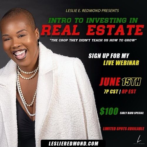 Have you signed up for my introduction to investing in real estate class yet? 

If not, what are you waiting for? The early bird special only last until next Wednesday. 

Come learn about #REALESTATE the crop they didn&rsquo;t teach us how to grow ✊?