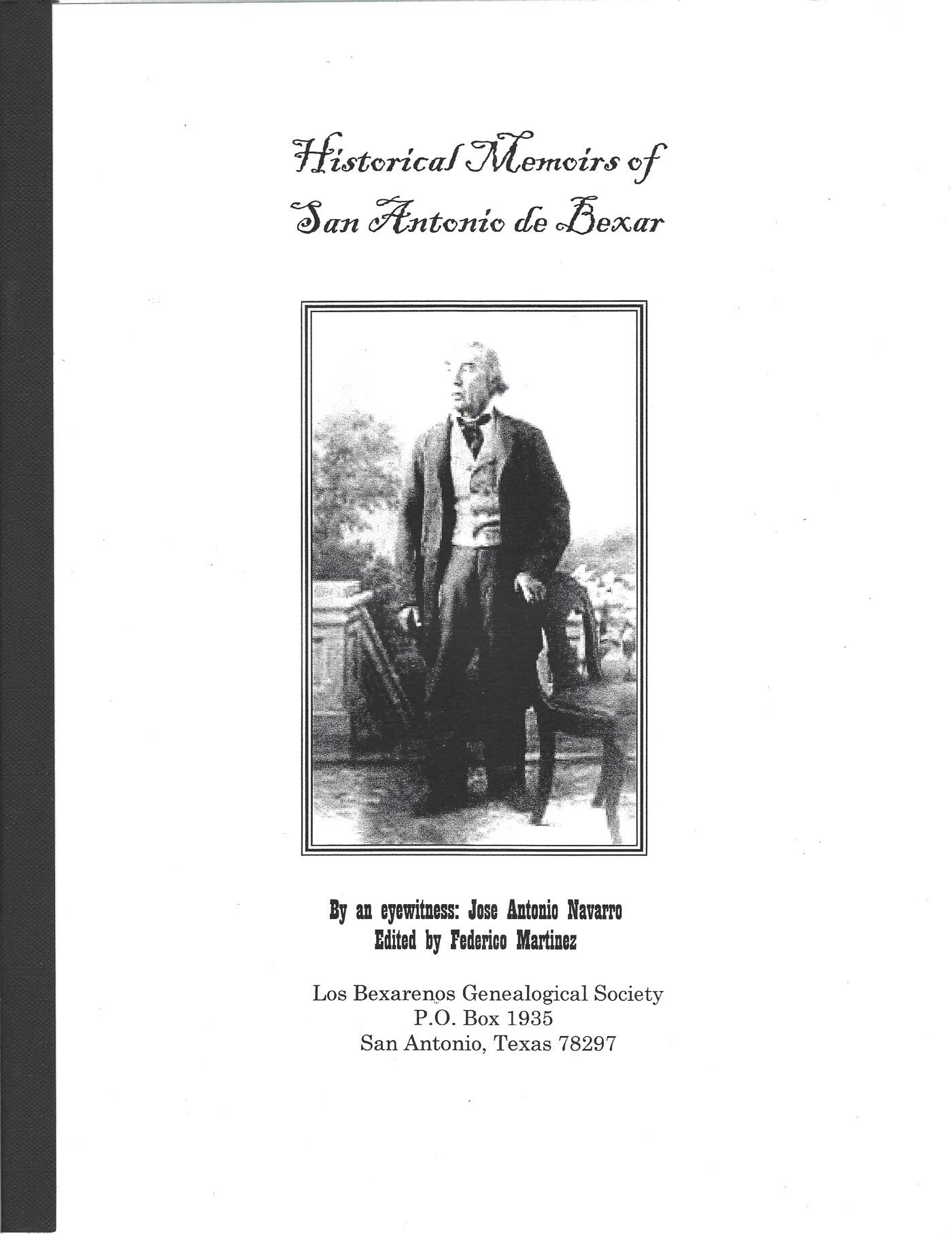 TX25. History of the Revolution in Texas: Particularly of the War of 1835 &amp; ’36.