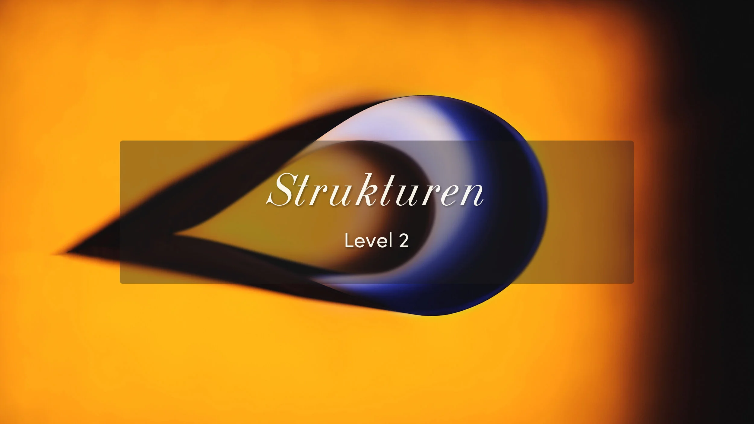 Strukturen, Level 2