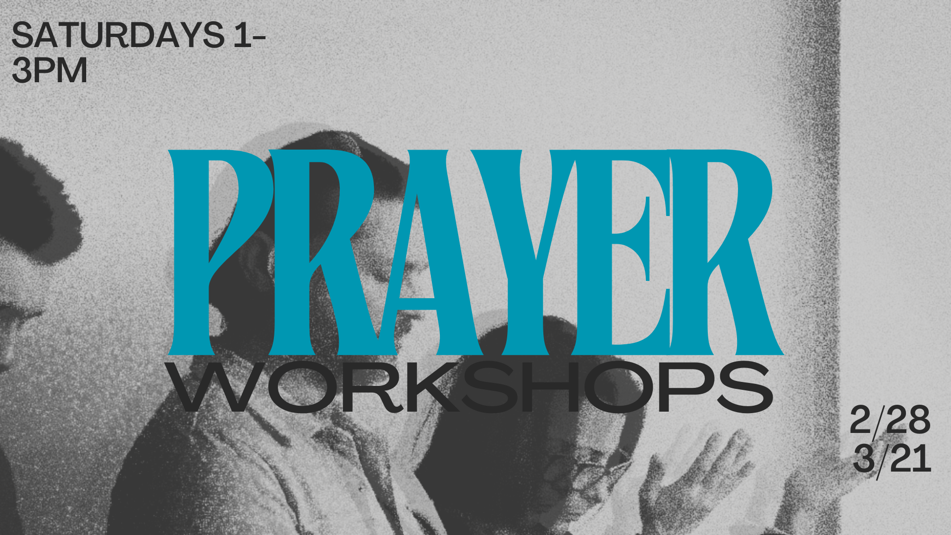 Prayer Workshop Session 2