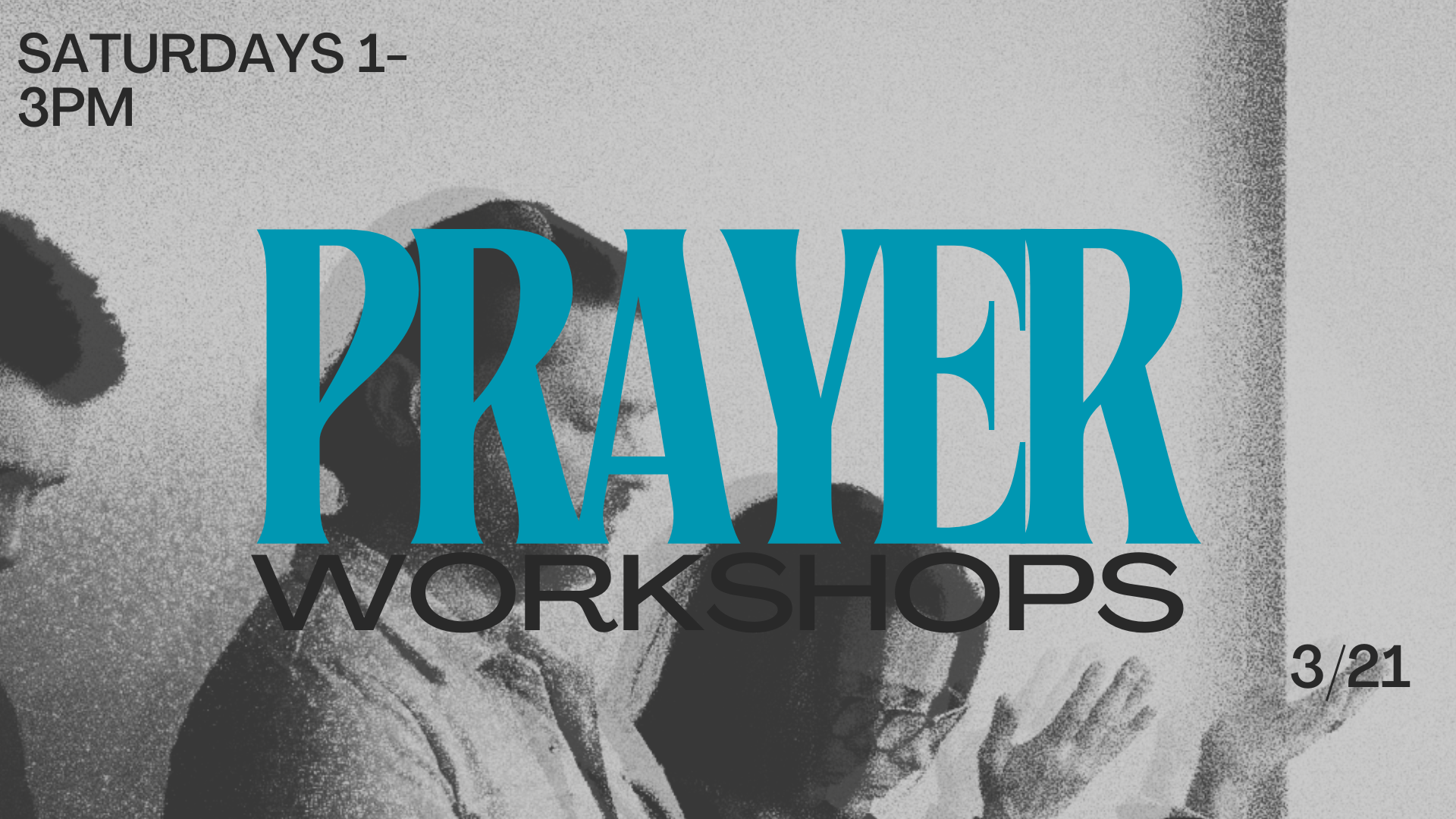 Prayer Workshop Session 3