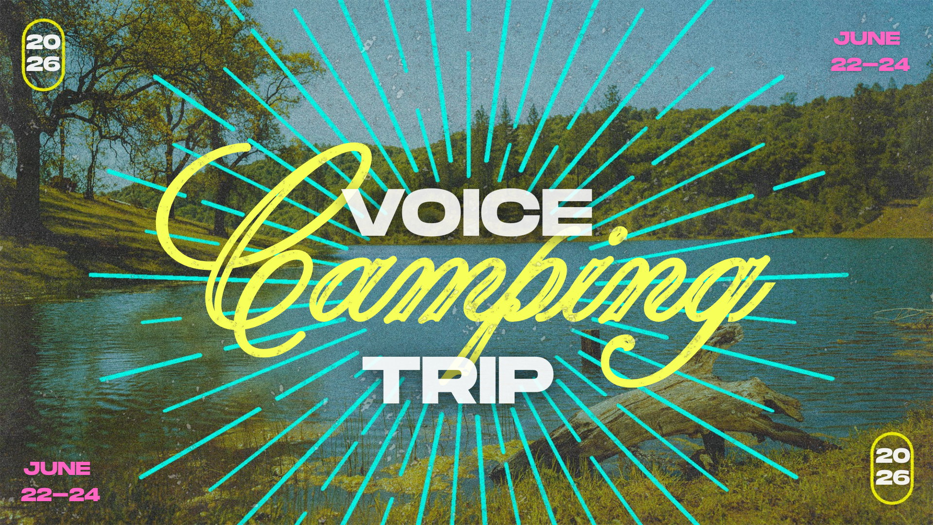 Voice Camping Trip