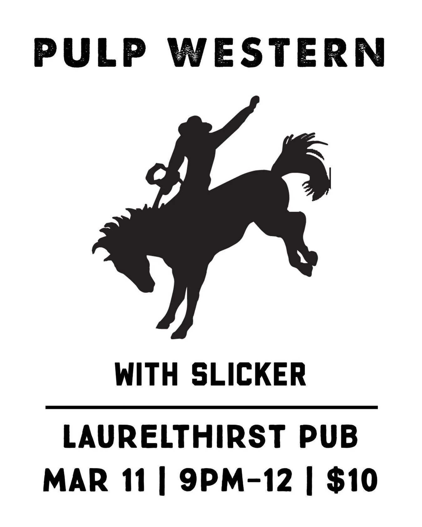SHOW ANNOUNCEMENT! 

Just a reminder that our first show is Friday, March 11th at one of Portland&rsquo;s favorite watering holes, @laurelthirstpub . Our chums in @slickerband are gonna do us the solid of opening up the night as an acoustic trio and 