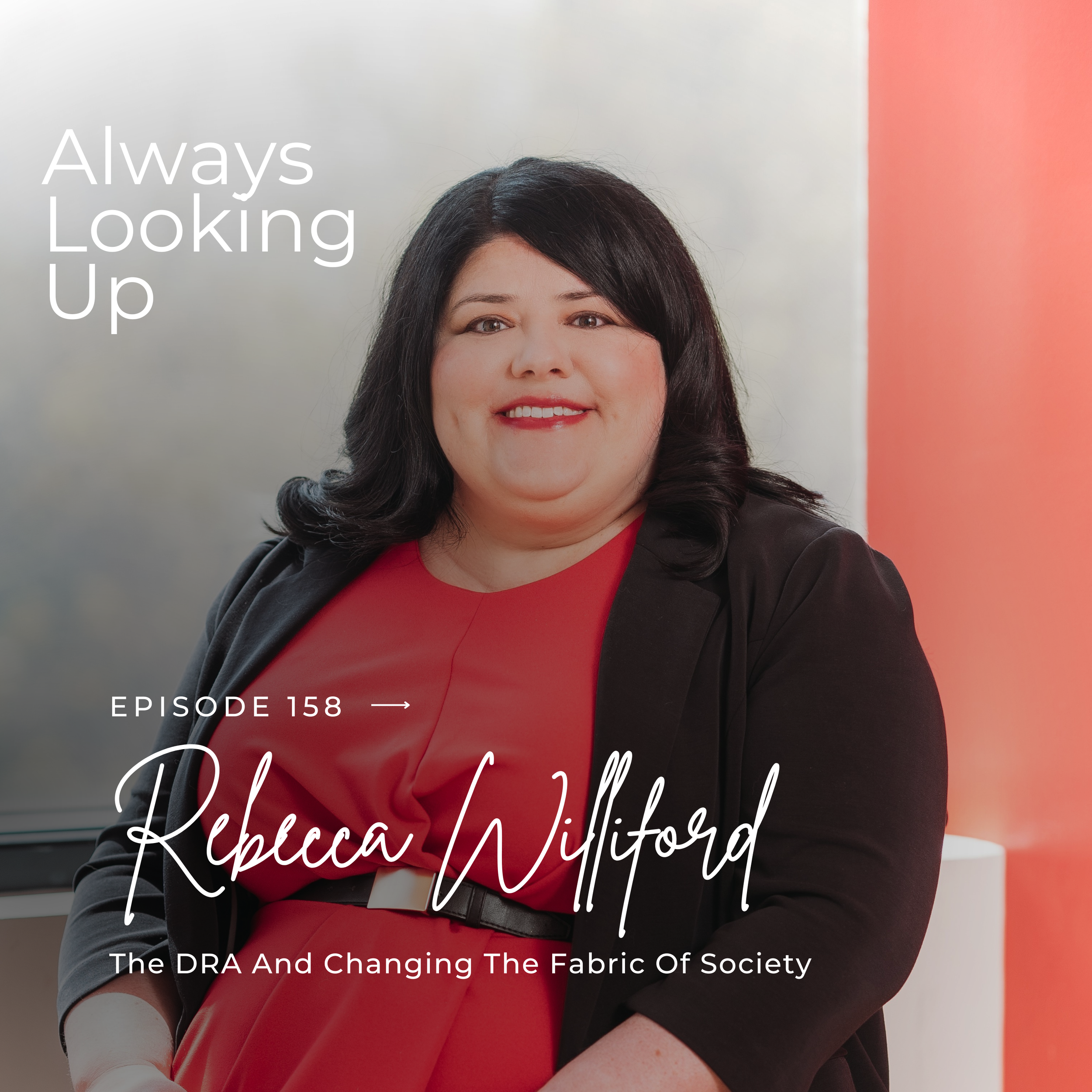 Rebecca Williford On DRA And Changing The Fabric Of Society