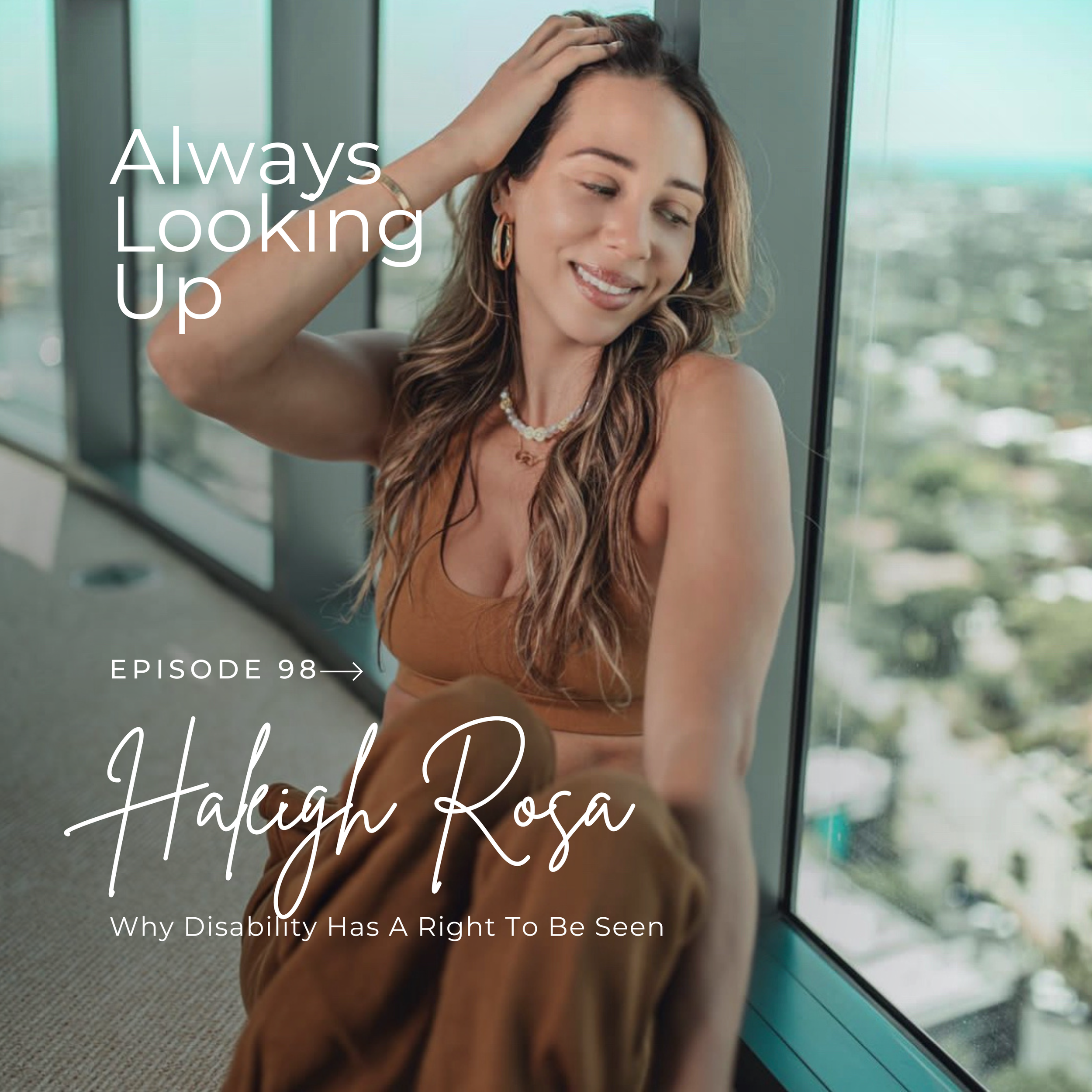 Haleigh Rosa On Why Disability Has A Right To Be Seen