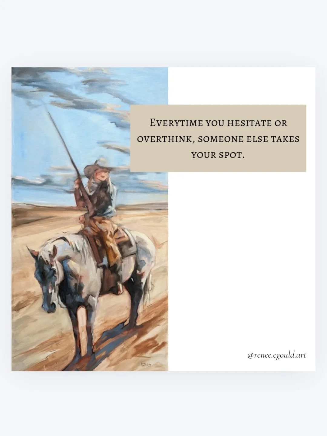 I'm working on going where the wind blows me without hesitation.