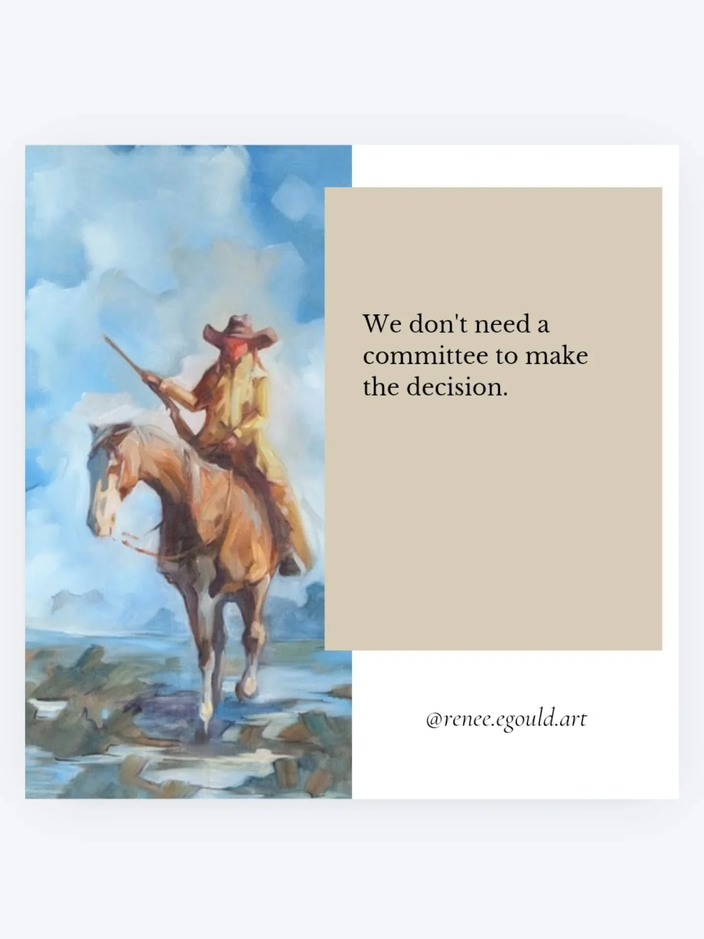 We don't need a committee, we need one person to say this is how it's going to be.

That is the hardest part of running this business and also the blessing. There are some days I wish someone would just tell me this is exactly how it should be done a