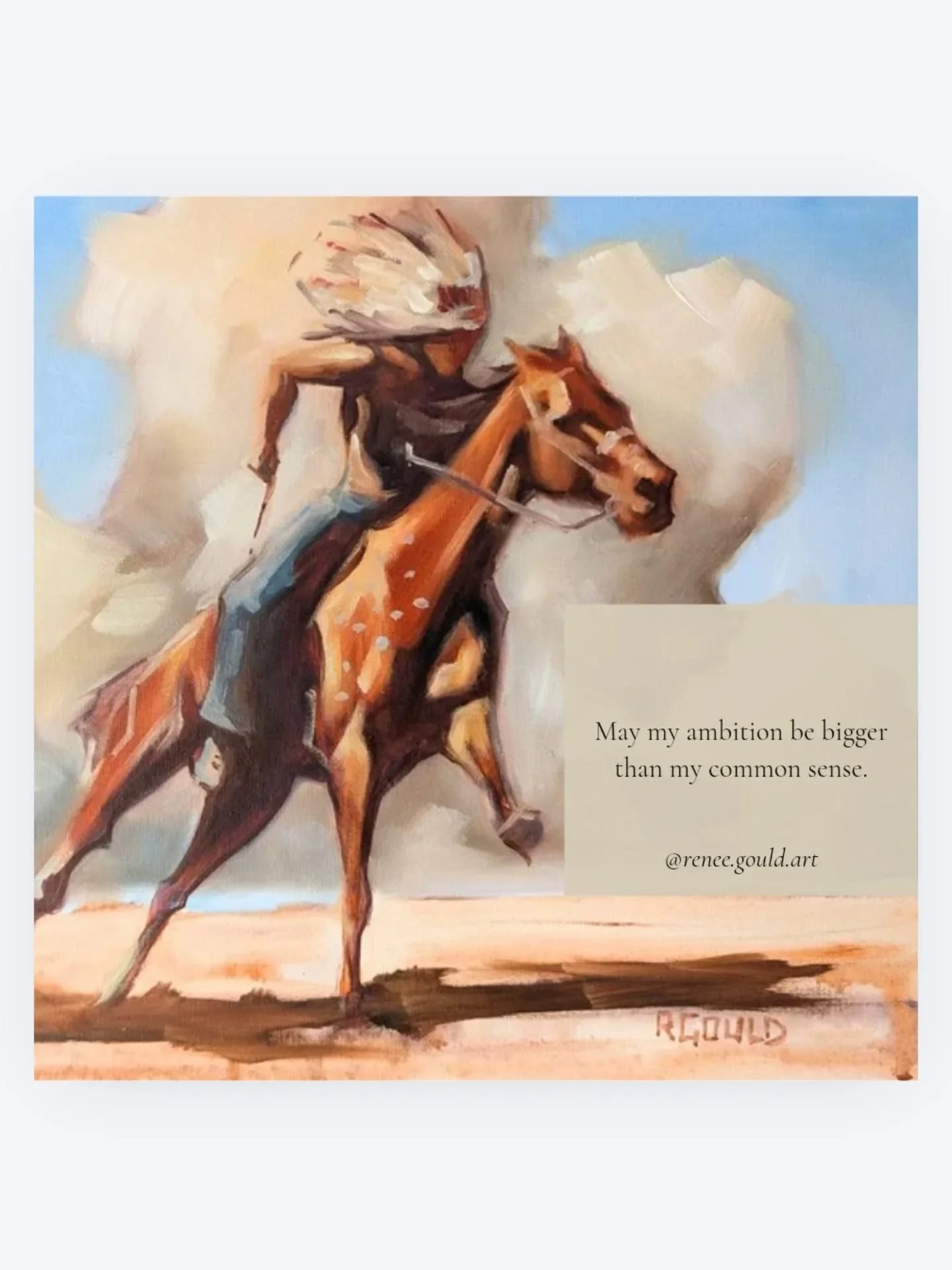 As I reflect on this quote I can't help but think how I don't consider myself to be skilled at much, but what I do have going for me is that I am a work horse. My ambition to do something outweighs my skill and I know that skill will come later.
