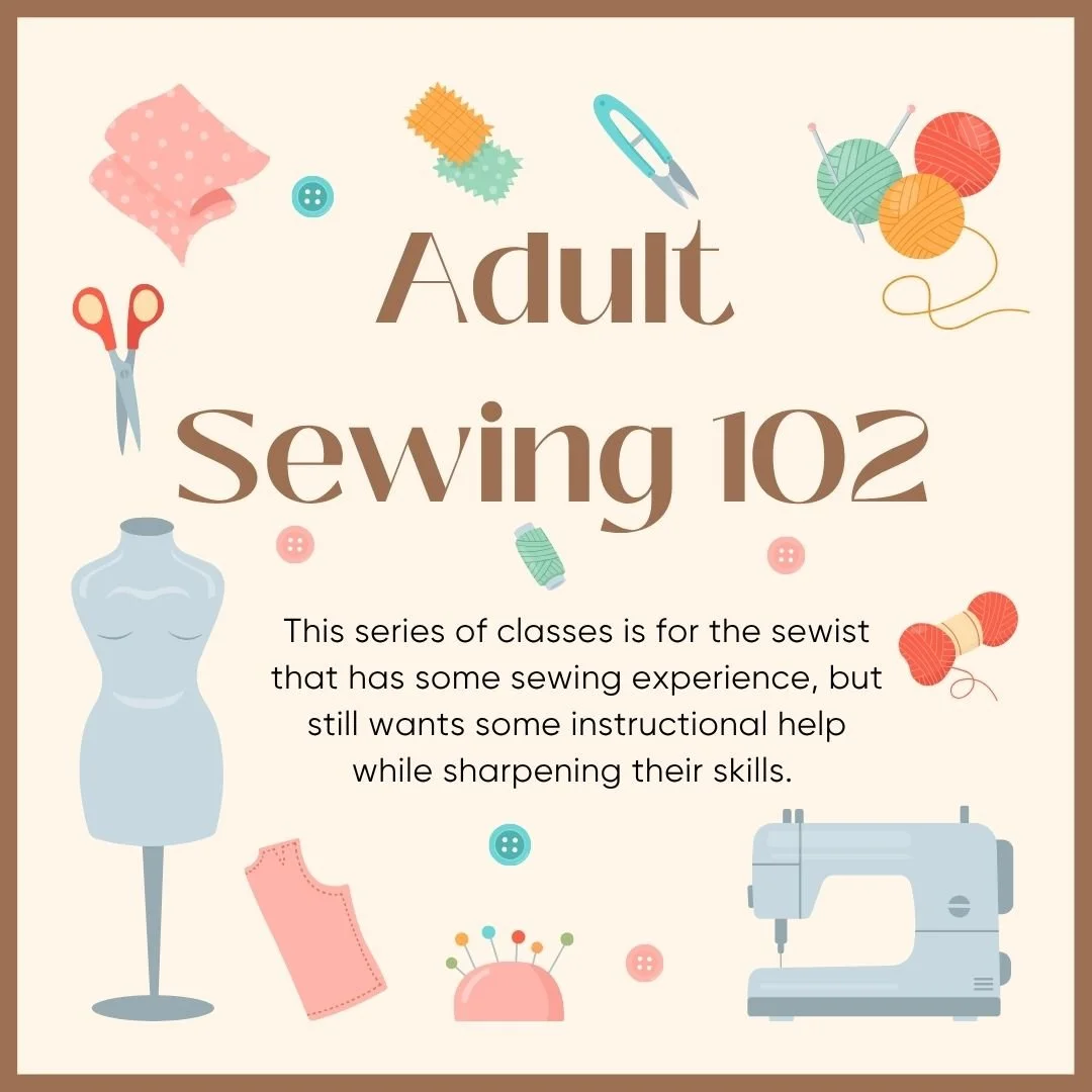 Adult Sewing 102