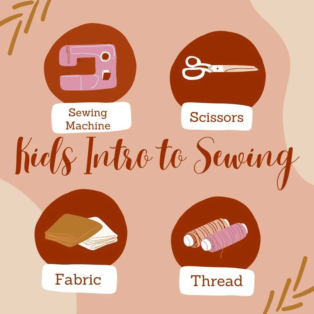 Kids Intro to Sewing