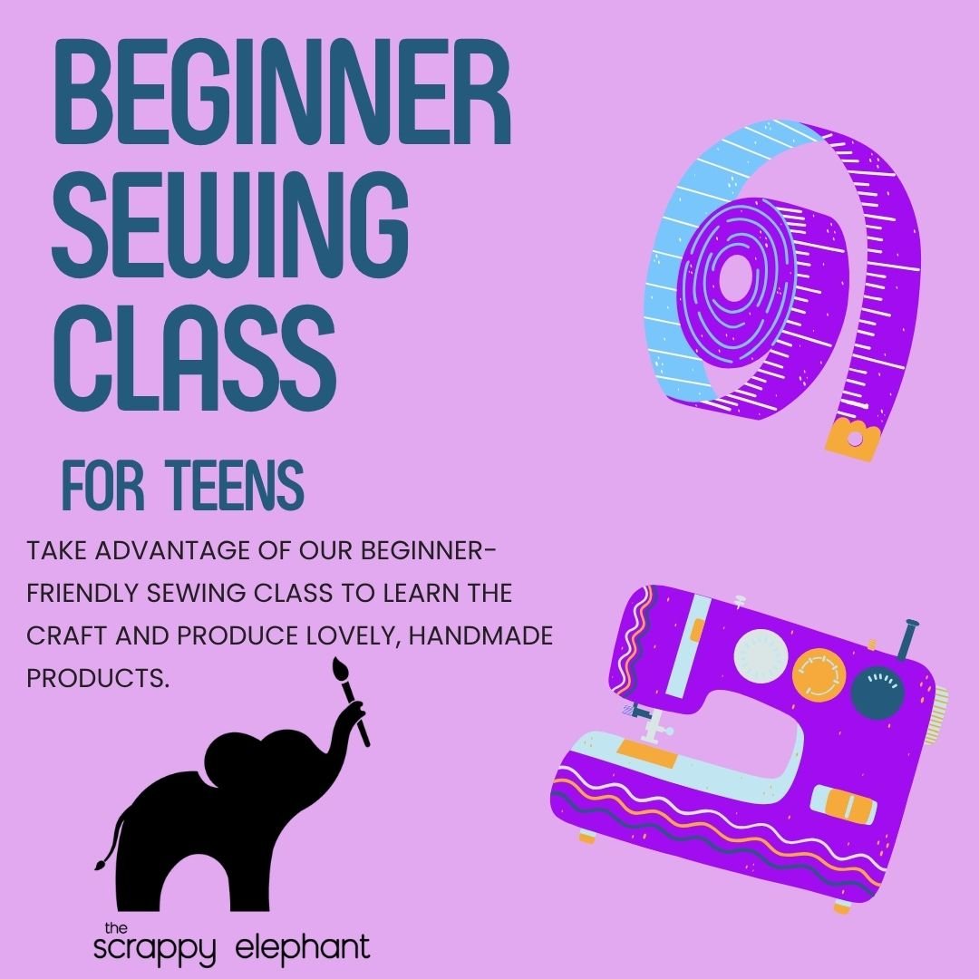 Intro to Sewing for Teens