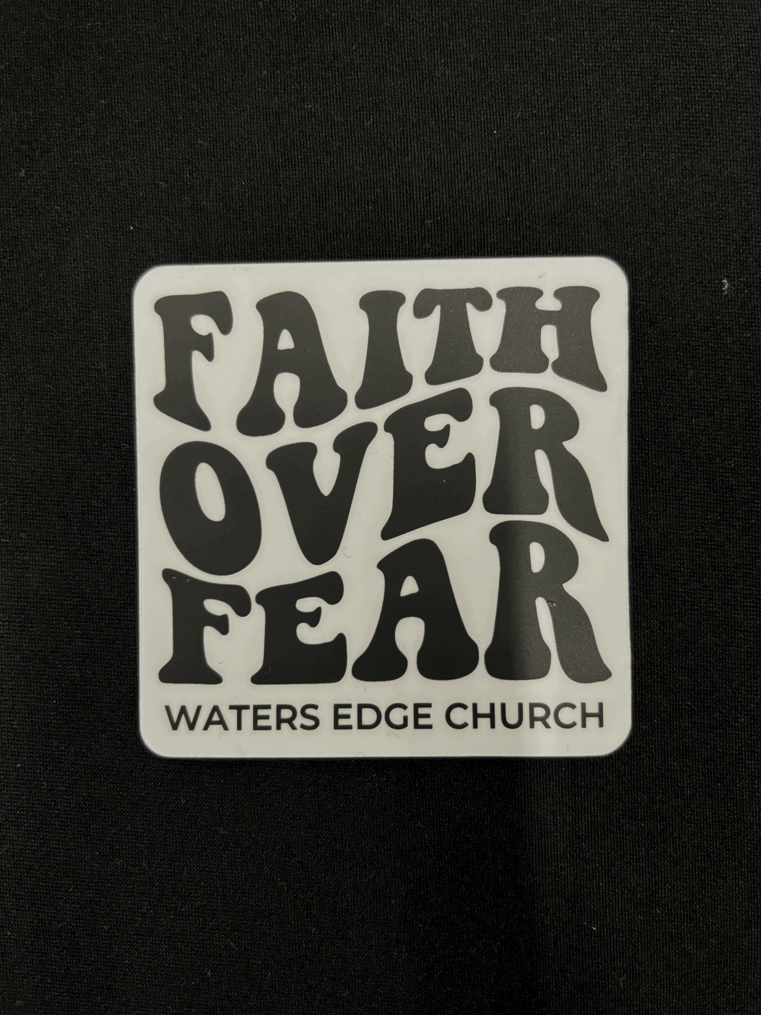 Faith Over Fear Sticker