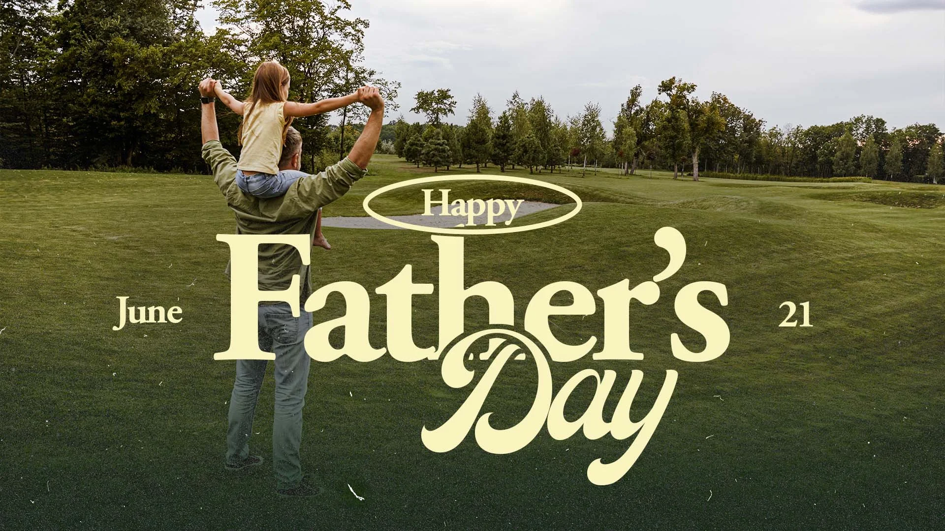 father's day - June 21