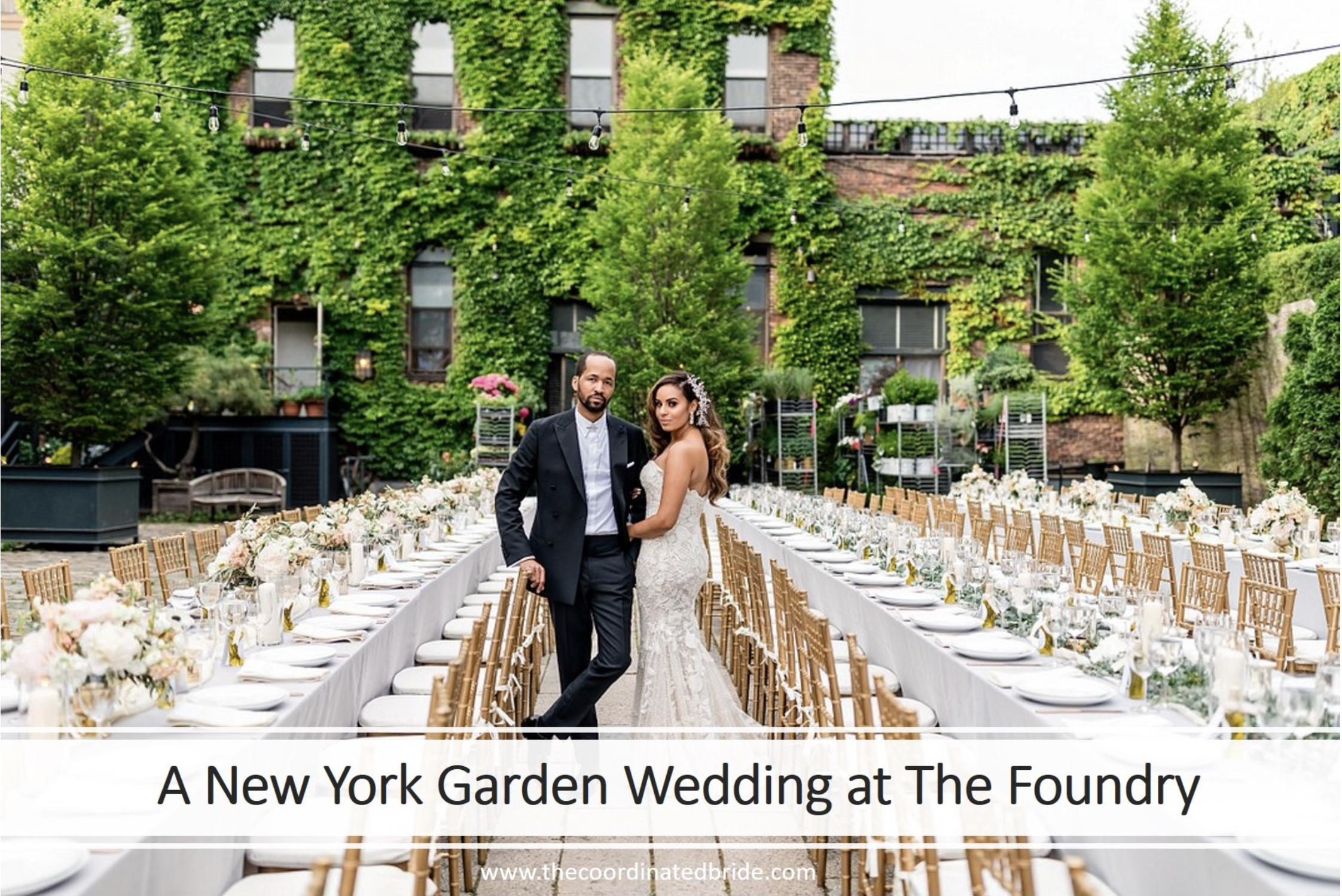 New York Wedding at the Foundry-Featured on The Coordinated Bride