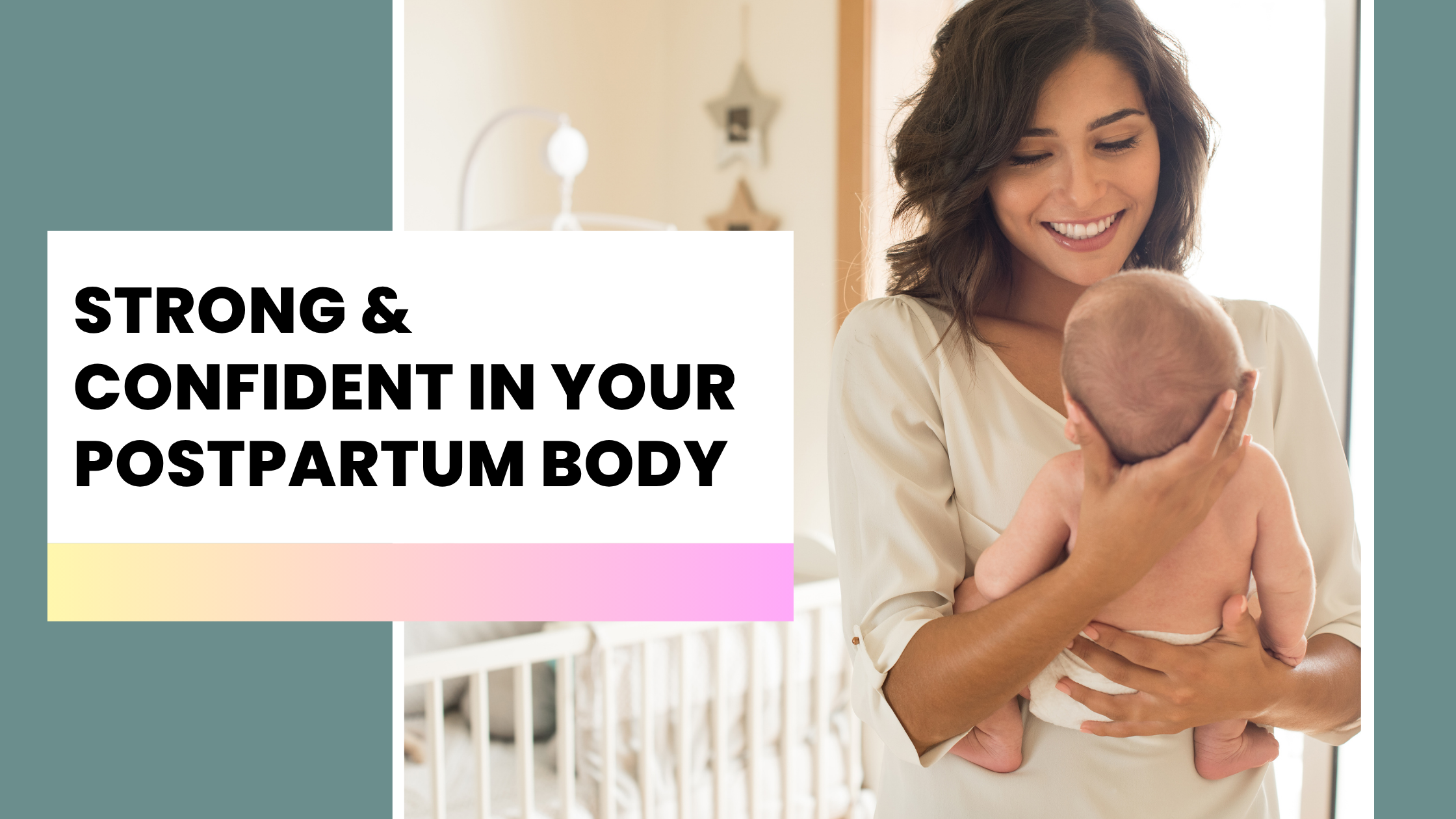 Postnatal Exercise for Strength and Confidence After Birth