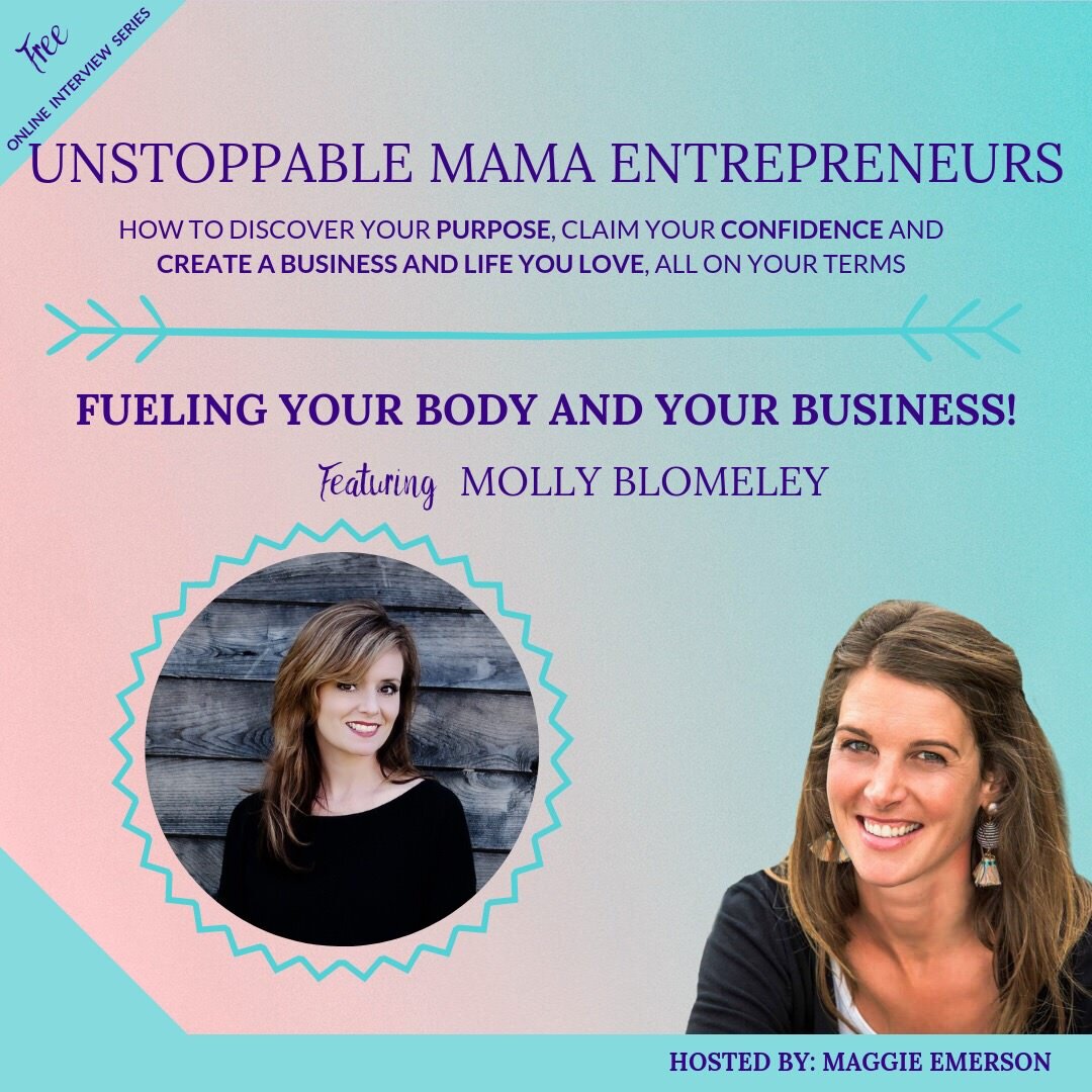 unstoppable mama entrepreneurs interview - molly blomeley.JPG