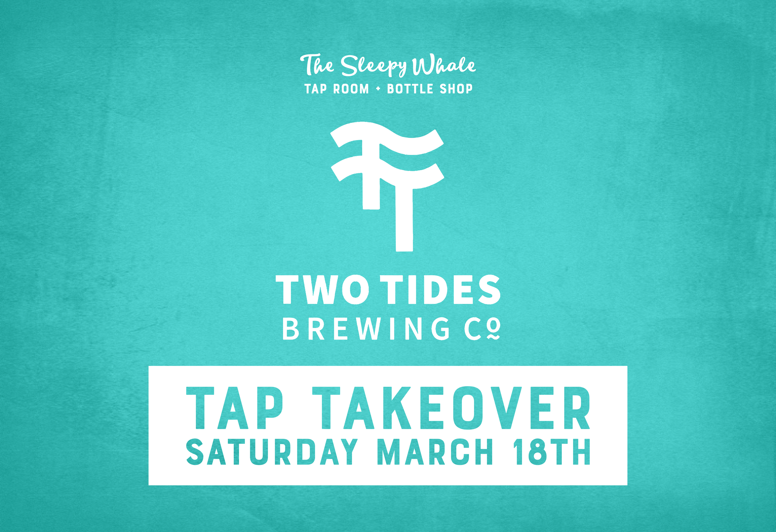 Two Tides Tap Takeover