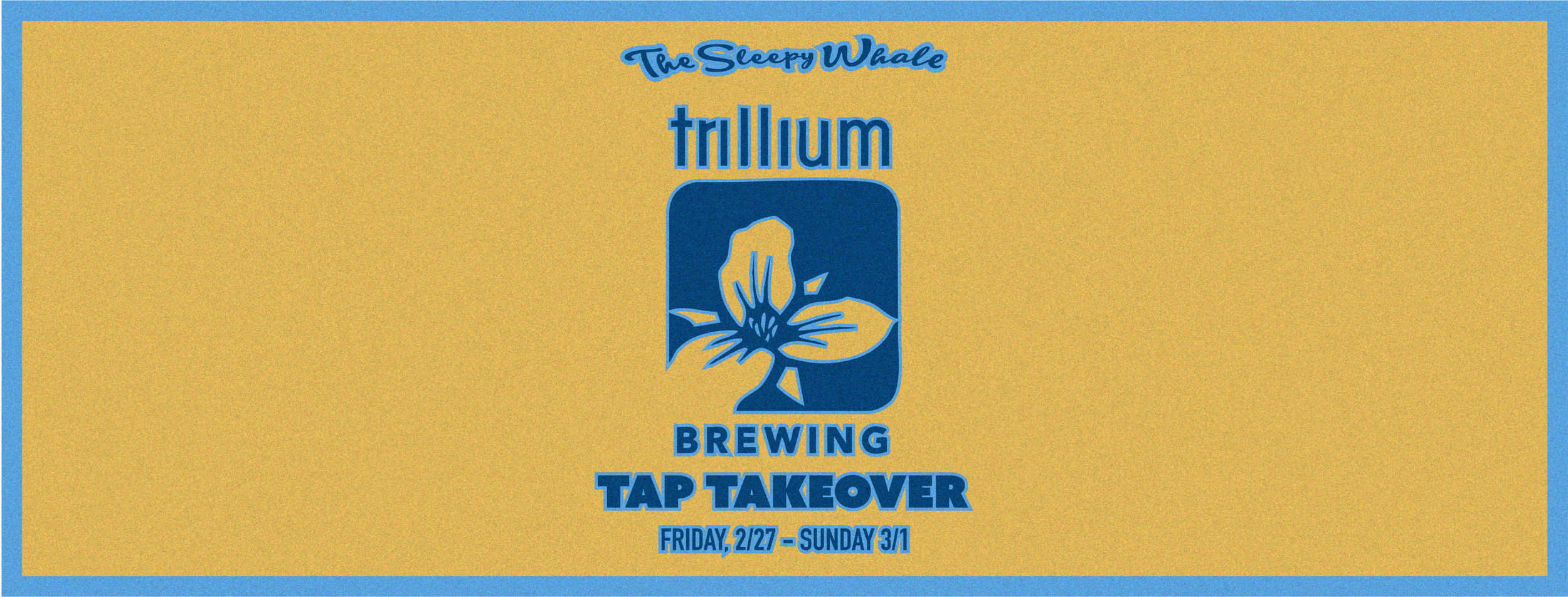 TRILLIUM BREWING TAP TAKEOVER
