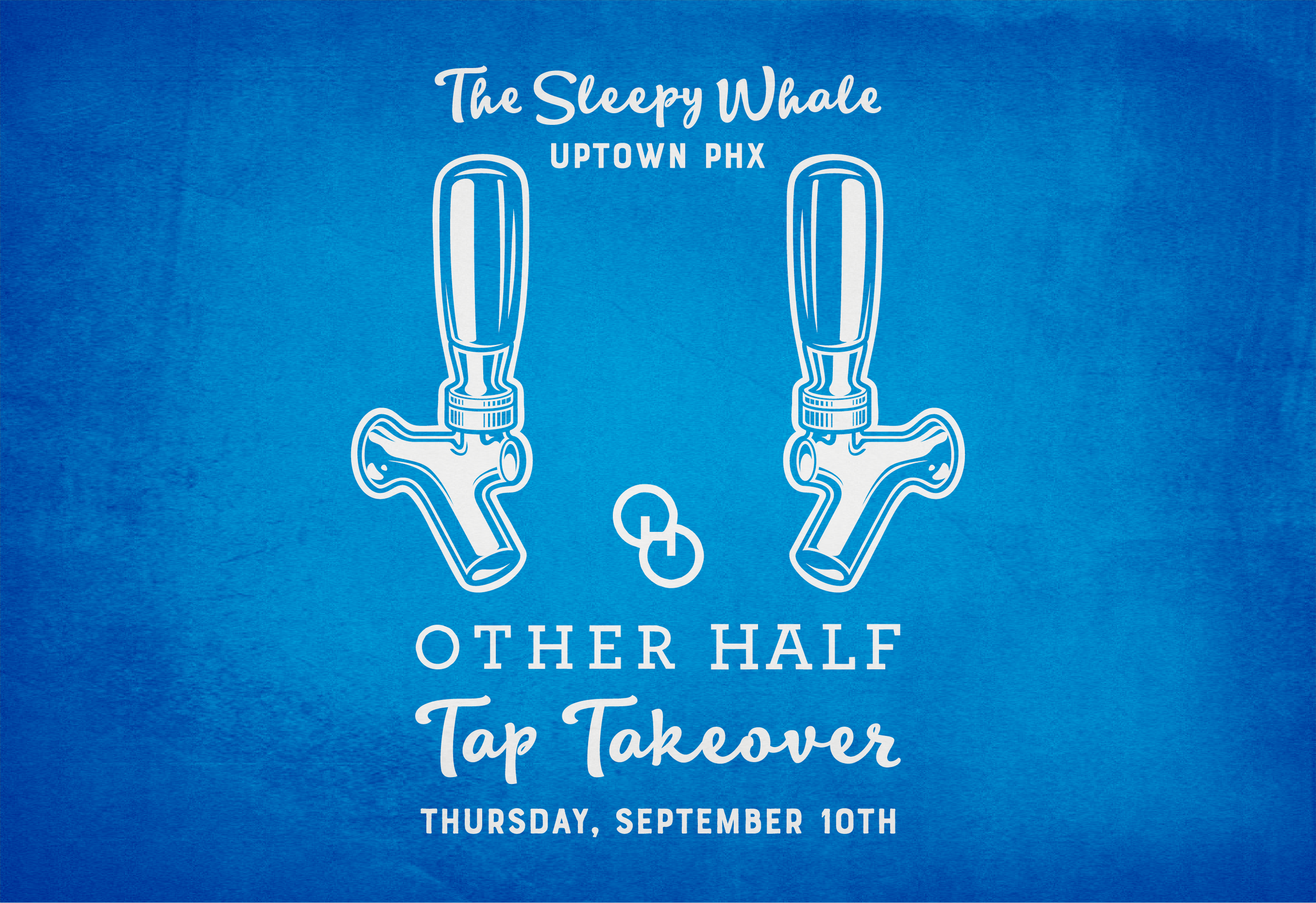 Other Half Tap Takeover