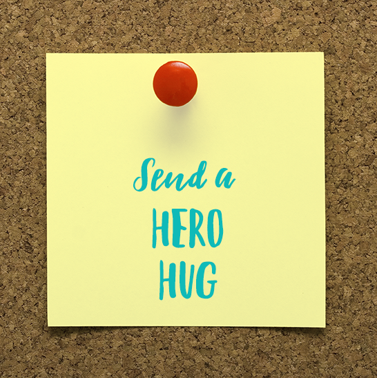 Message: Here's a big Hoorah hug for my hero!