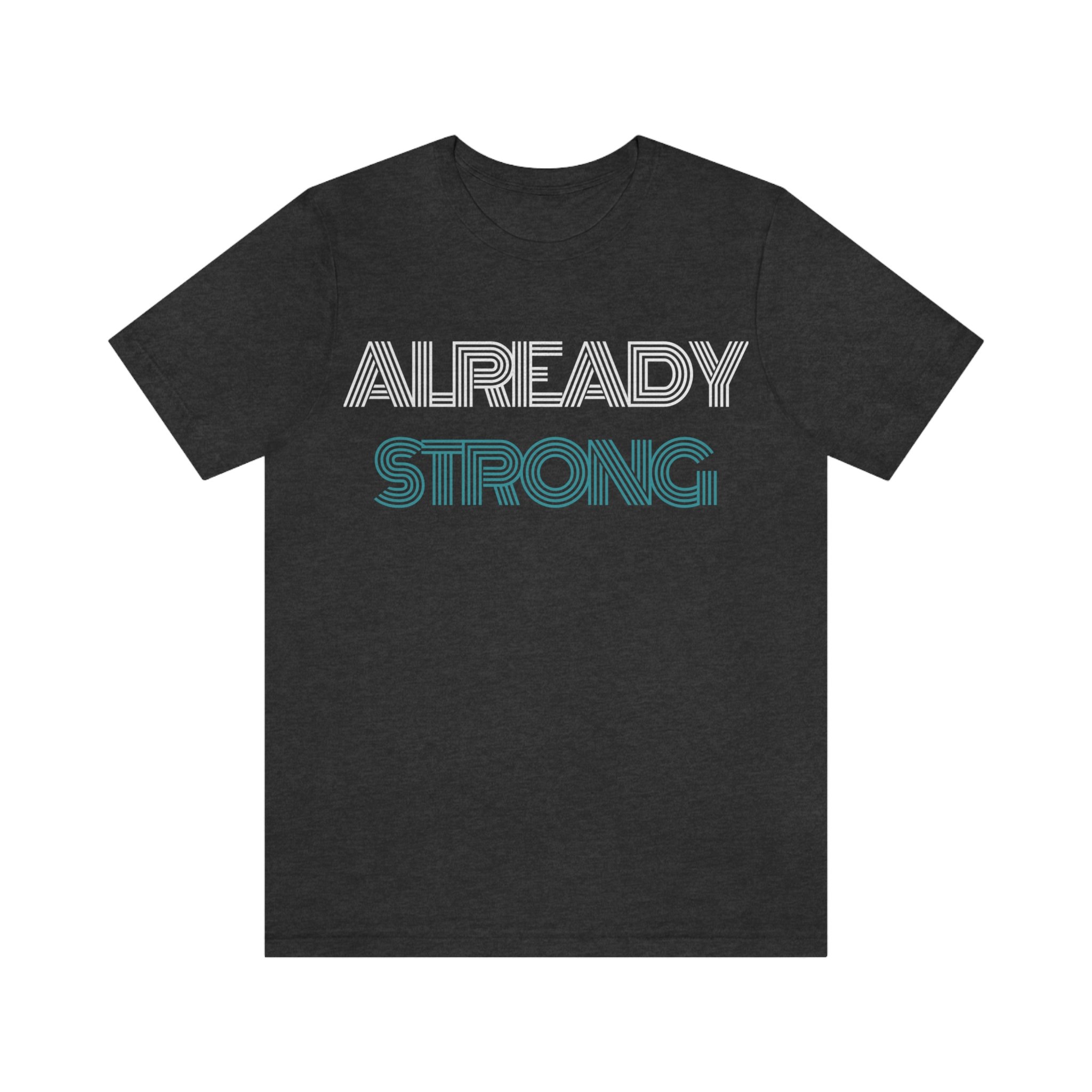 already strong heather grey.jpeg