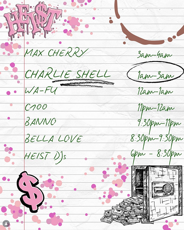 Heist at The Abercrombie in Sydney featuring Max Cherry, Charlie Shell, Wa Fu, C100, Banno, Bella Love and Heist DJs, late night electronic lineup running from 6pm to 4am.