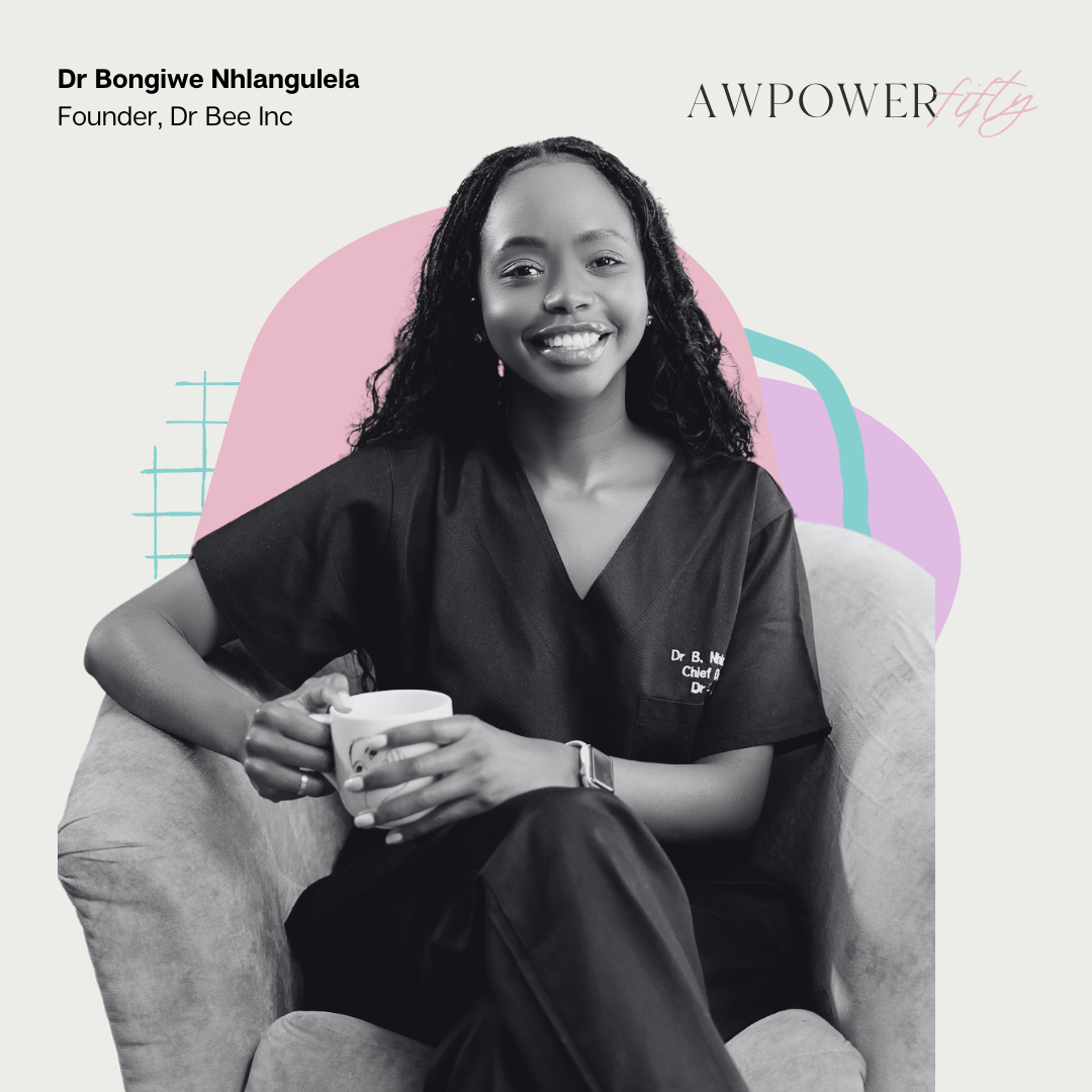 #AWPOWERFIFTY: Dr Bongiwe Nhlangulela