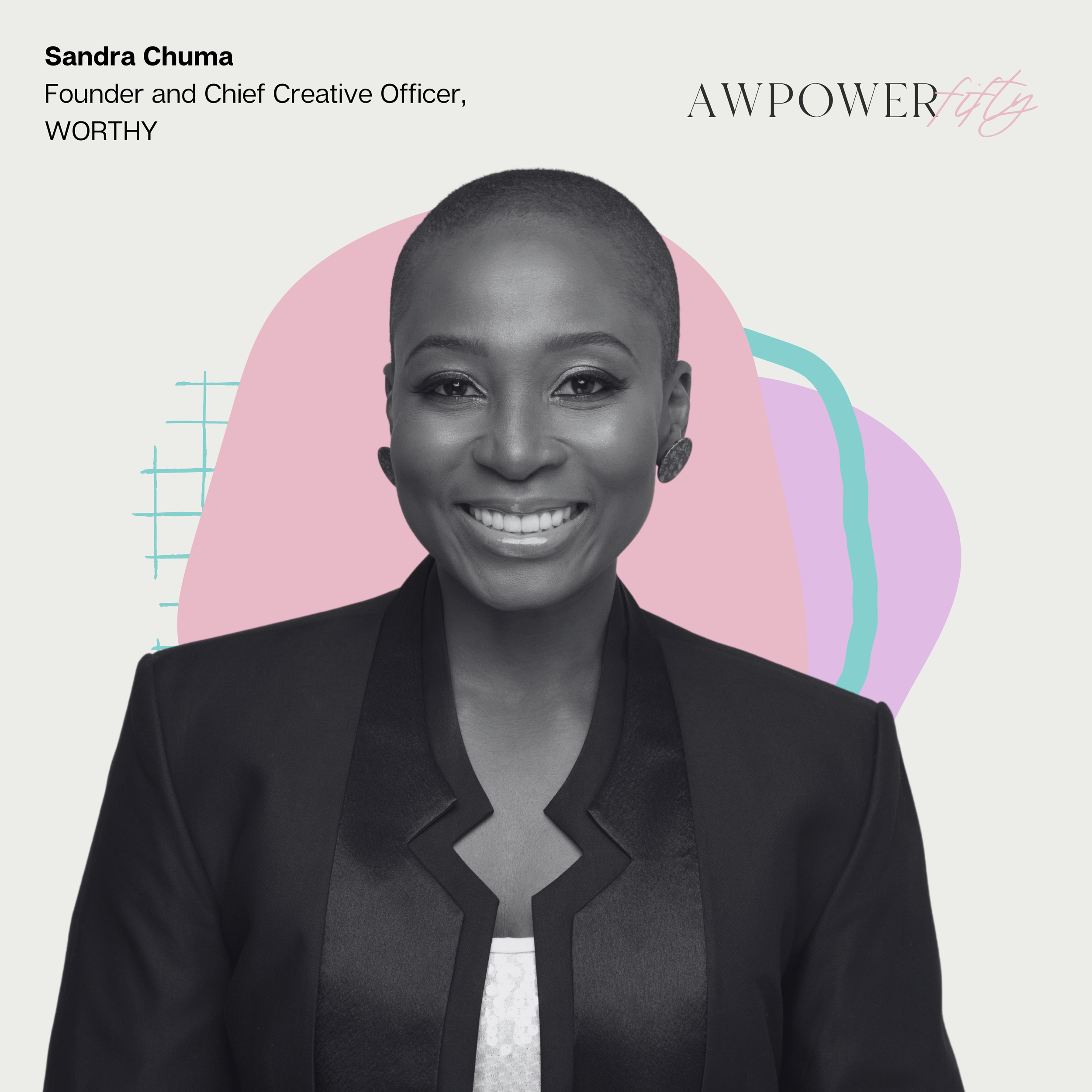 #AWPOWERFIFTY: Sandra Chuma