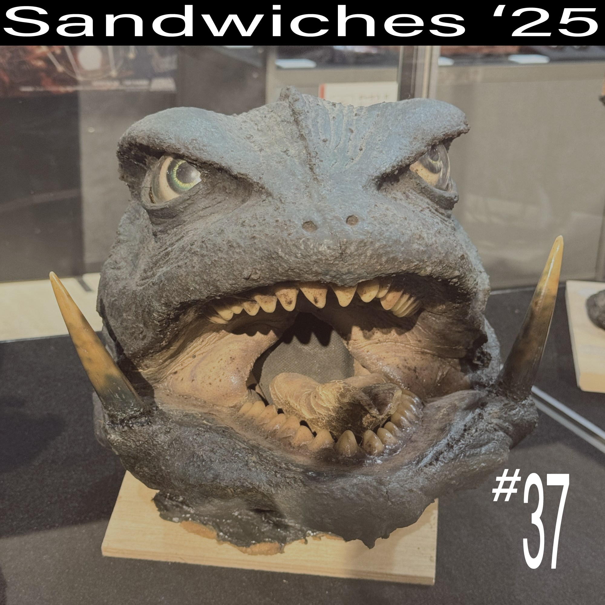 【#37】怪獣坊ちゃん (後編)【Sandwiches'25】