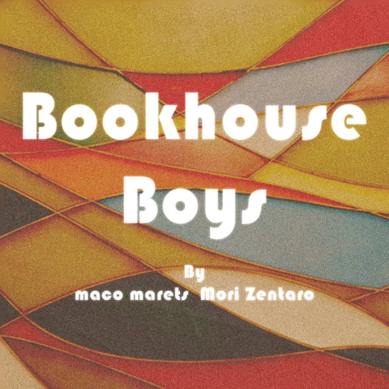 【NEWS】maco marets × Mori Zentaro によるPodcast番組 "Bookhouse Boys" 公開（MEDIA etc.）