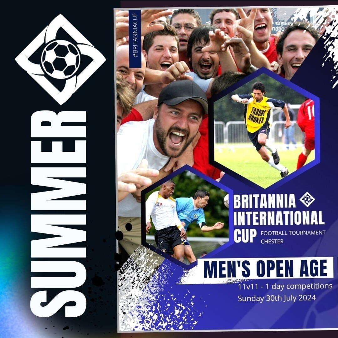 2023 Britannia Cup MEN'S OPEN AGE football tournament
👉the perfect weekend away for you and your team this Summer!

⚽️1-day competition for 11v11 teams
⚽️Sunday 30th July 2023
⚽️Fantastic venue in Chester, easy access to main motorways

BOOK YOUR PL