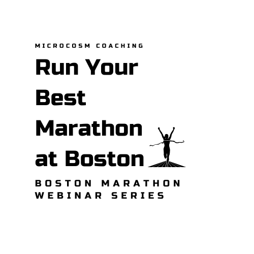Run Your Best Marathon at Boston - Four Part Webinar Series