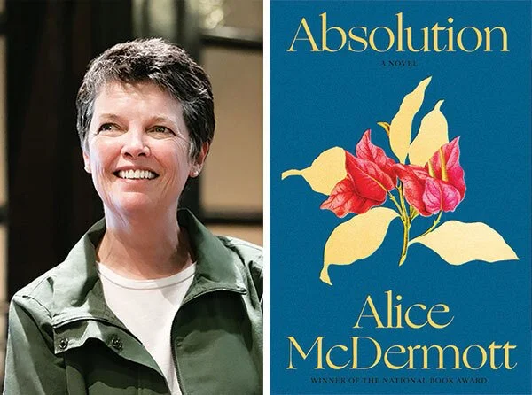 IN CONVERSATION WITH ALICE McDERMOTT FOR "ABSOLUTION"