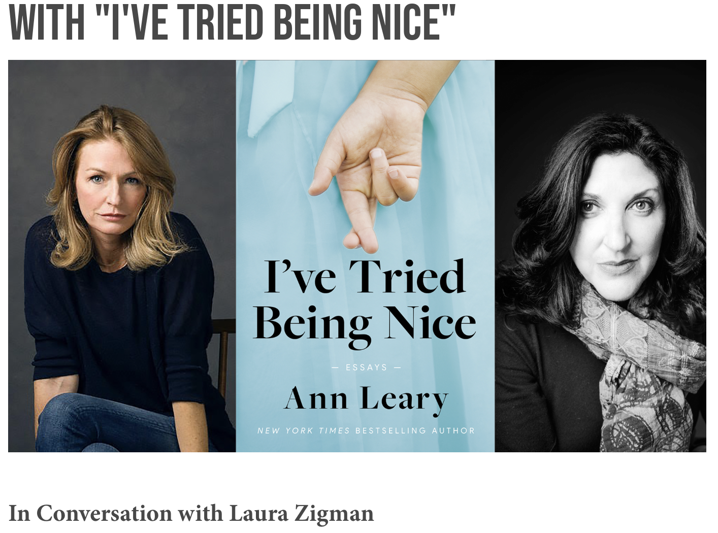 In Conversation with Ann Leary, author of "I've Tried Being Nice"