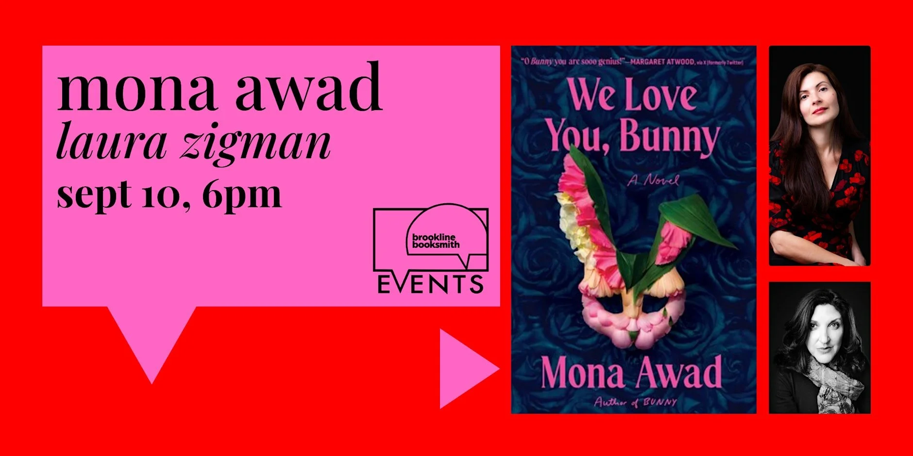 BROOKLINE BOOKSMITH: IN CONVERSATION WITH MONA AWAD, "WE LOVE YOU, BUNNY"