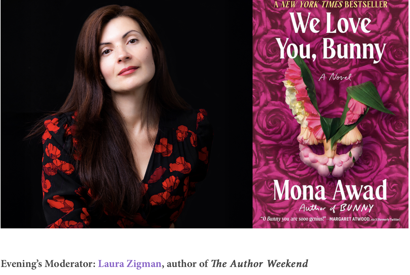 THE MUSIC HALL LOUNGE: IN CONVERSATION WITH MONA AWAD, "WE LOVE YOU, BUNNY"