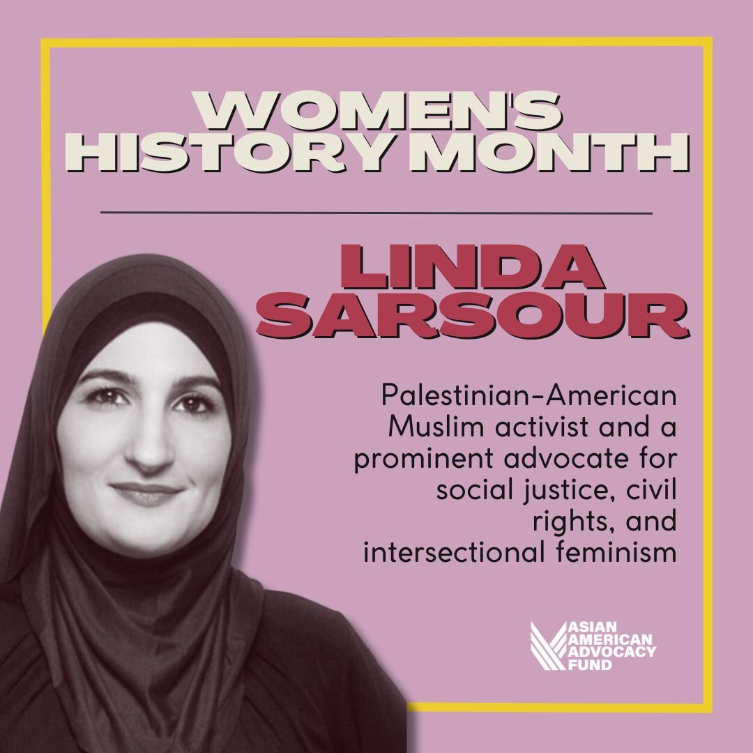 As we continue to celebrate Asian American women during Women&rsquo;s History Month, we're highlighting the work of Linda Sarsour. 

Formerly the executive director of the Arab American Association of New York, Linda Sarsour is an influential America