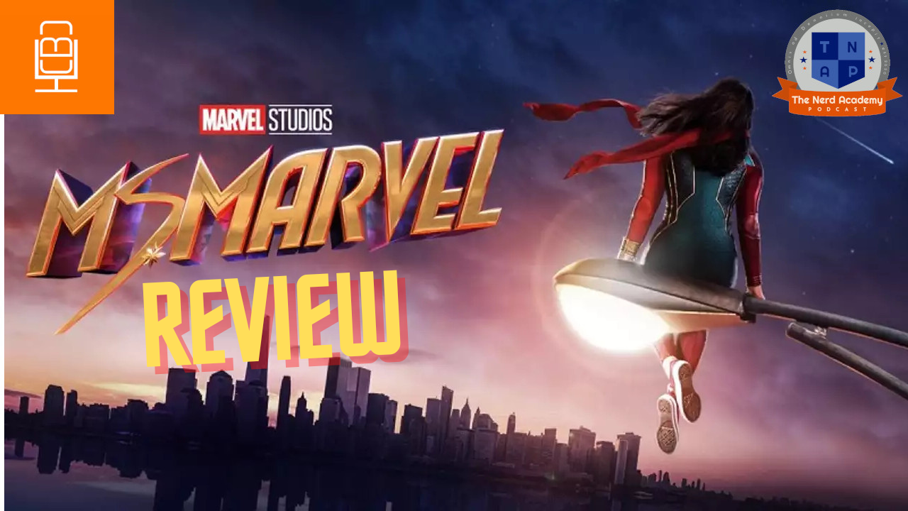 Ms. Marvel Review- The Nerd Academy Podcast Ep 126 episode artwork