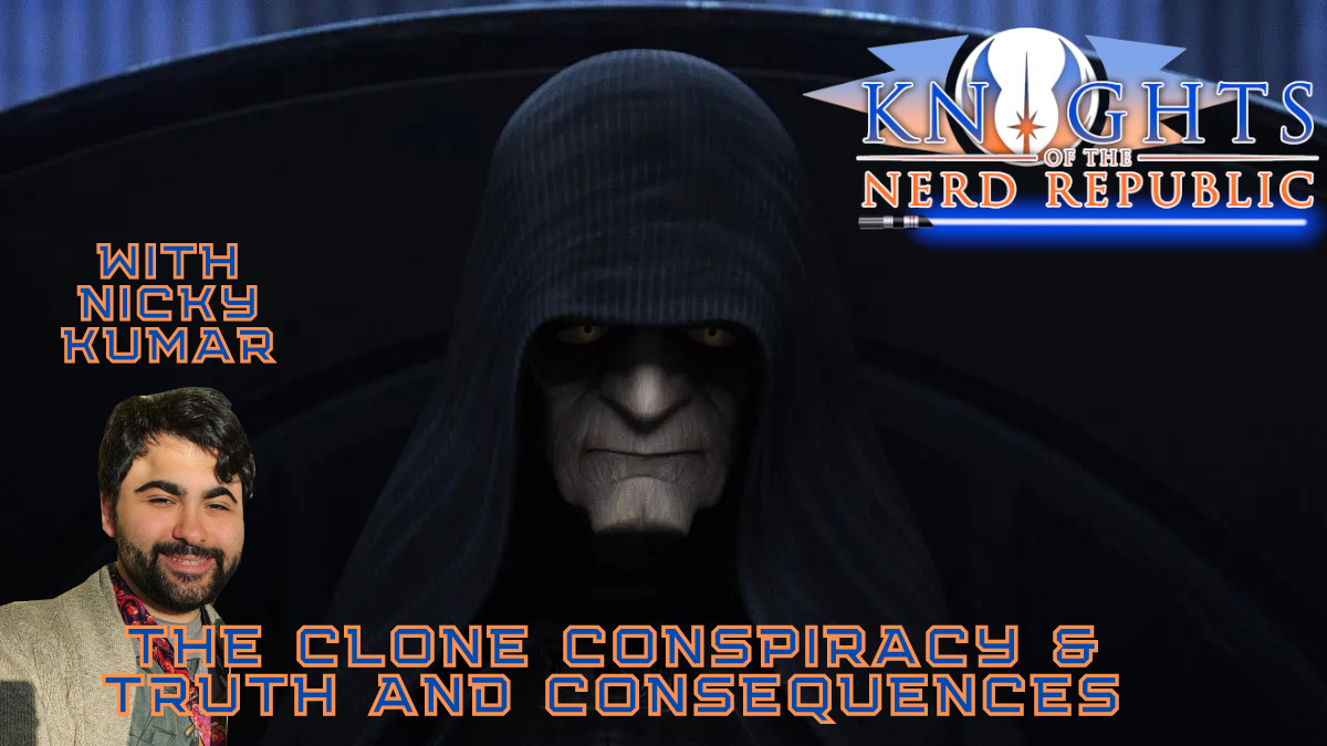 Bad Batch Season 2 Eps. 7 &amp; 8 Review | Knights of the Nerd Republic Ep. 124