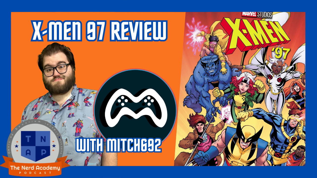 X-Men '97 Review with Mitch692 from ComicBookCast | The Nerd Academy Podcast Ep 177 episode artwork
