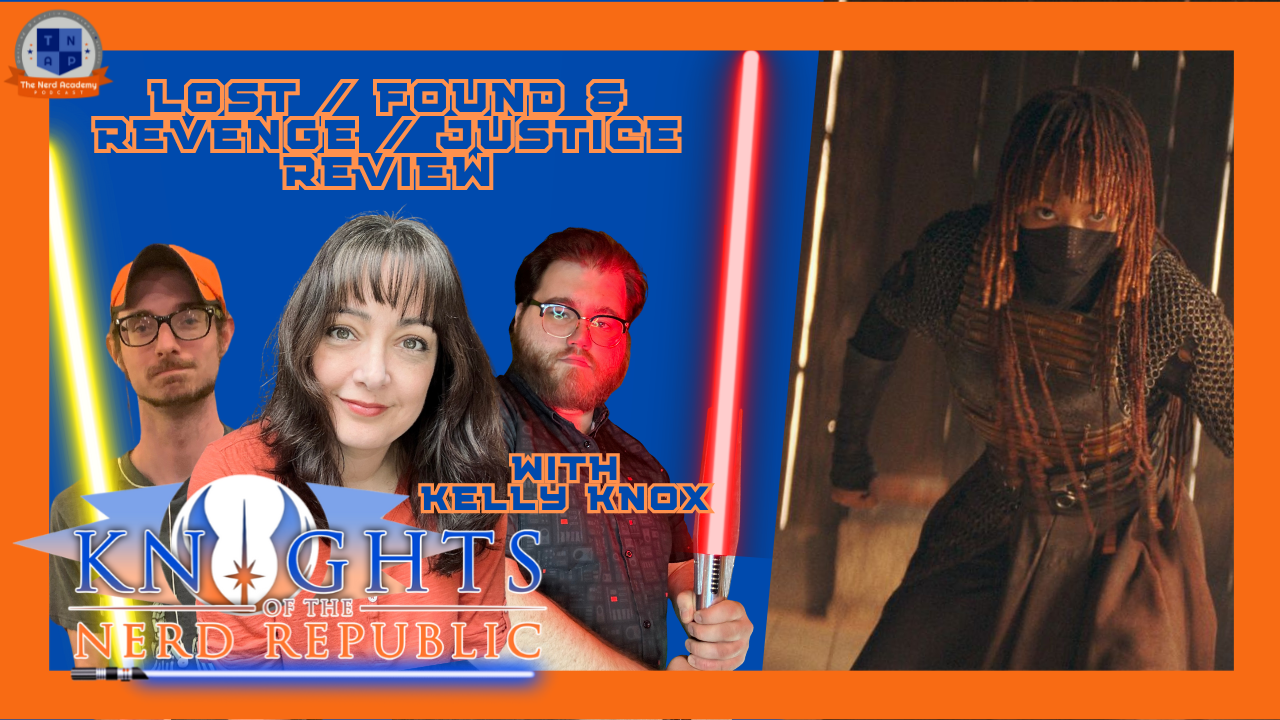 The Acolyte Ep. 1 & 2 "Lost / Found" "Revenge & Justice" Review | Knights of the Nerd Republic Ep 163 episode artwork