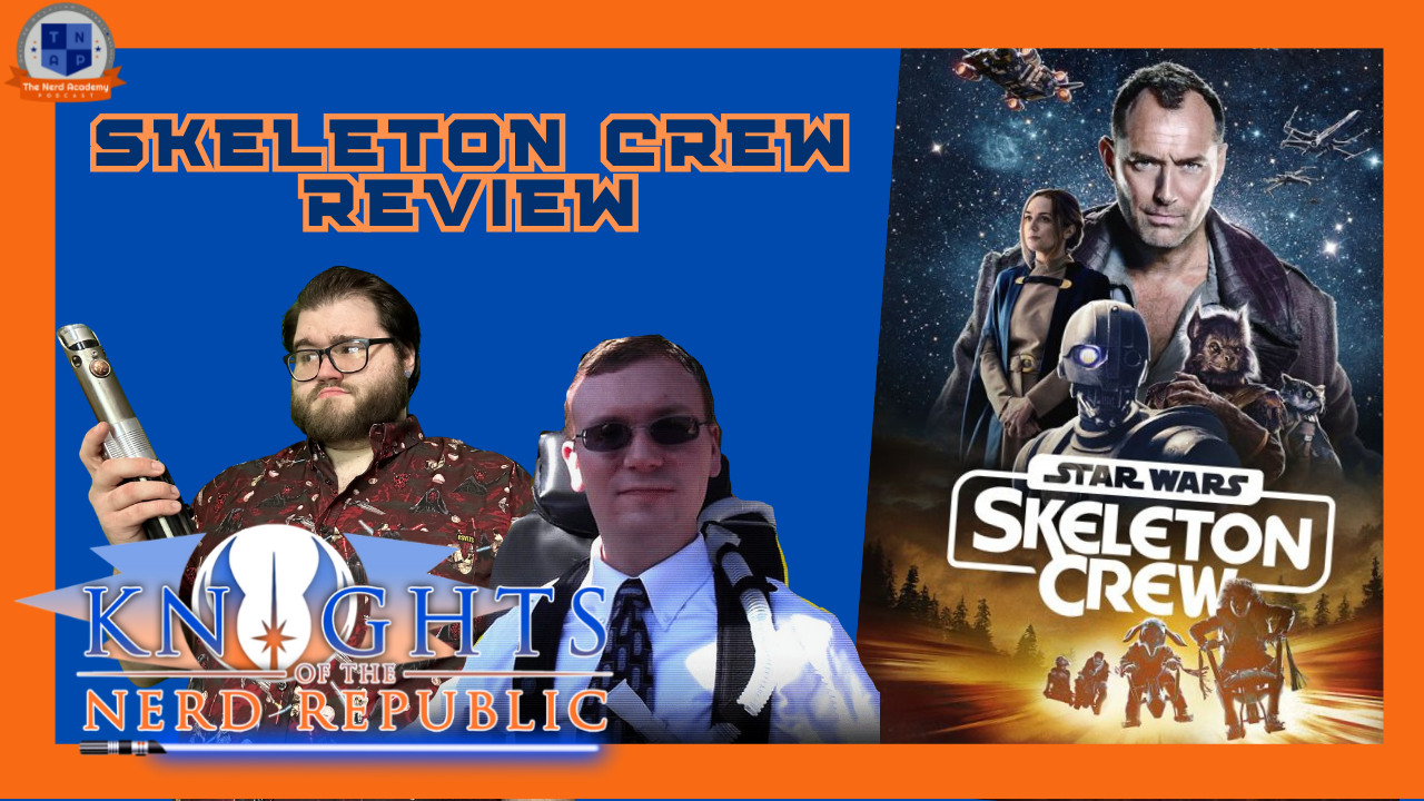 Skeleton Crew Review with Brennan Marr | Knights of the Nerd Republic Ep 174 episode artwork