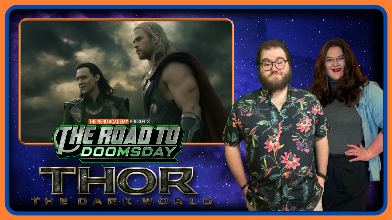 THOR: THE DARK WORLD | The Road To Doomsday Episode 8 | MCU REWATCH 