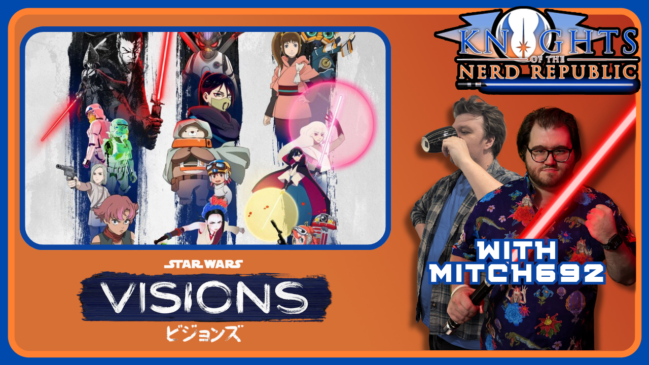 STAR WARS: VISIONS VOL. 3 Review | Knights of The Nerd Republic Ep 189 episode artwork
