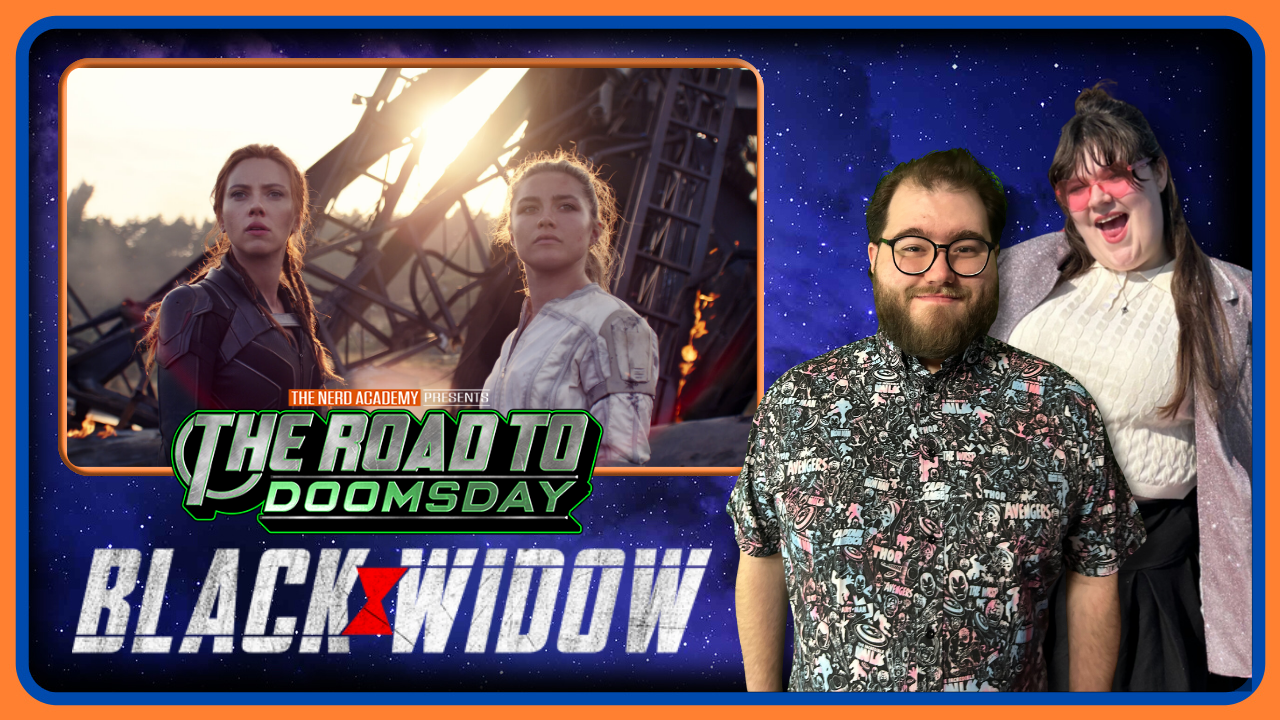 BLACK WIDOW  | The Road To Doomsday Episode 27 | MCU REWATCH
