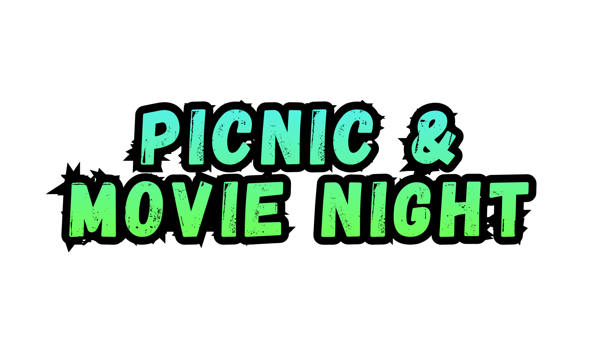 Picnic &amp; Movie Night