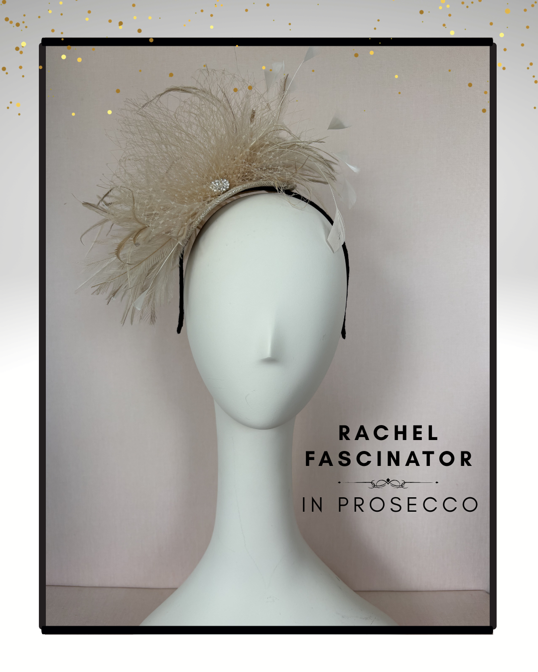 Rachel Fascinator in Prosecco
