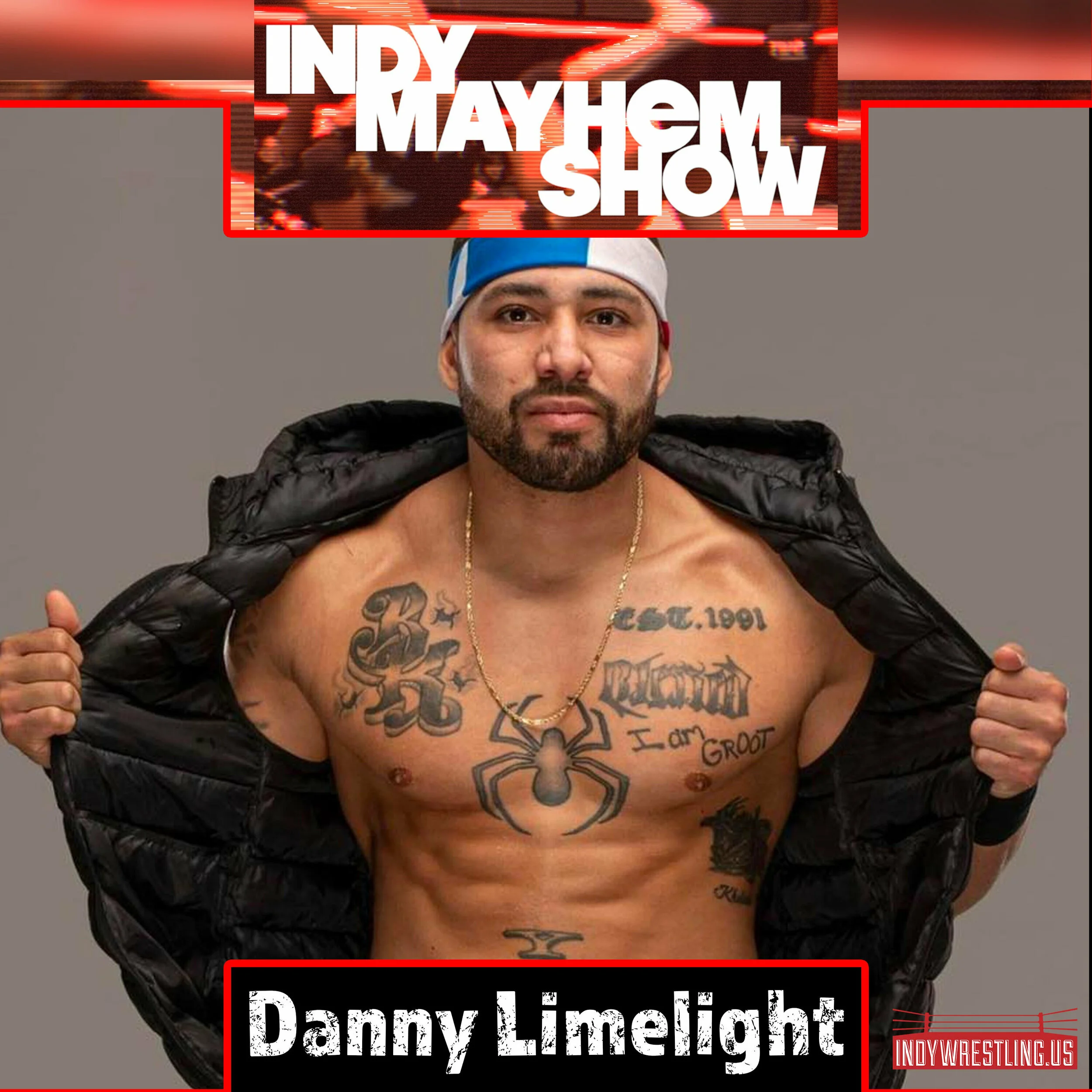 Indy Mayhem Show: Danny Limelight