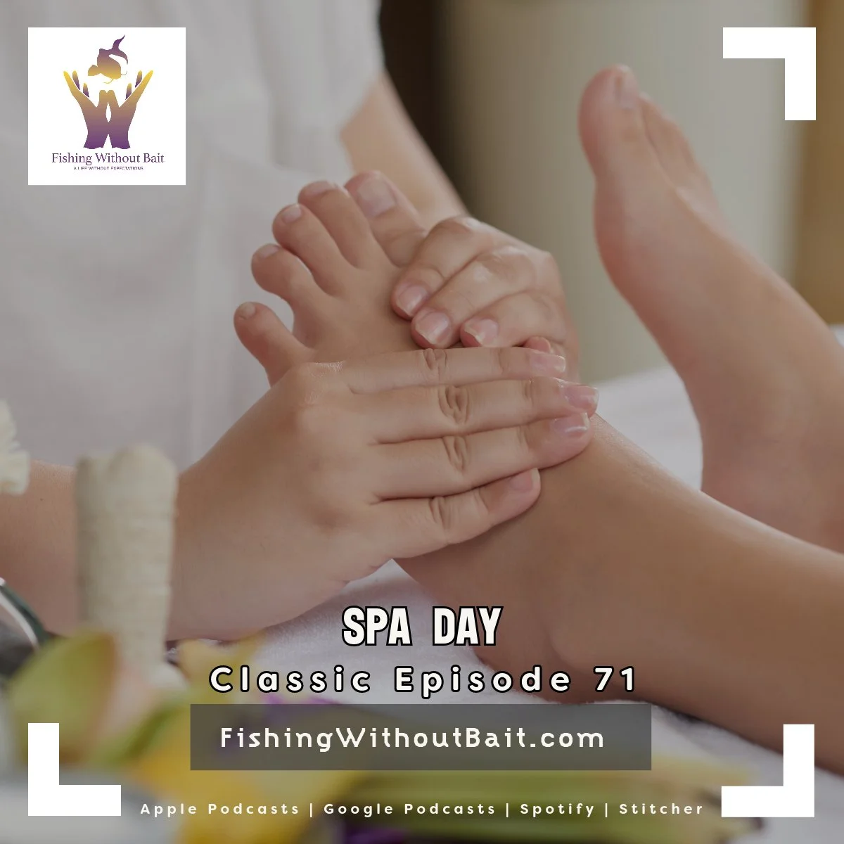 Classic Fishing Without Bait 74: Spa Day